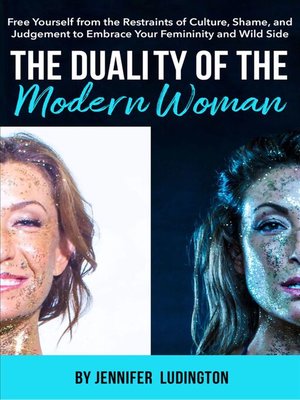 cover image of The Duality of the Modern Woman